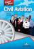 Książka ePub Career Paths: Civil Aviation SB + DigiBook - Virginia Evans, Jenny Dooley, Jacob Esparza