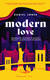 Książka ePub Modern Love. Prawdziwe historie o miÅ‚oÅ›ci.. - Jones Daniel