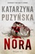 Książka ePub Nora | ZAKÅADKA GRATIS DO KAÅ»DEGO ZAMÃ“WIENIA - PuzyÅ„ska Katarzyna