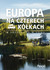 Książka ePub Europa na czterech kÃ³Å‚kach - Opracowanie Zbiorowe