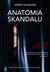 Książka ePub Anatomia skandalu - Sarah Vaughan