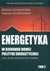 Książka ePub Energetyka w kierunku nowej polityki energetycznej RadosÅ‚aw Szczerbowski ! - RadosÅ‚aw Szczerbowski