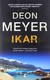 Książka ePub Ikar - Deon Meyer [KSIÄ„Å»KA] - Deon Meyer
