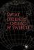 Książka ePub Åšwiat Orientu - Orient w Å›wiecie - praca zbiorowa, Bareja-StarzyÅ„ska Agata, Balcerowicz Piotr