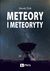 Książka ePub Meteory i Meteoryty - brak