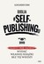 Książka ePub Biblia #self-publishingu Aleksander Sowa ! - Aleksander Sowa