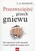 Książka ePub PrzezwyciÄ™Å¼yÄ‡ grzech gniewu | ZAKÅADKA GRATIS DO KAÅ»DEGO ZAMÃ“WIENIA - brak