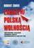 Książka ePub ZaraÅ¼eni polskÄ… wolnoÅ›ciÄ… - brak