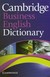 Książka ePub Cambridge Business English Dictionary - brak