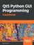 Książka ePub Qt5 Python GUI Programming Cookbook - B.M. Harwani