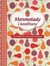 Książka ePub Marmolady i konfitury z 40 samoprzylepnymi etykietkami - brak
