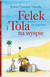 Książka ePub Felek i Tola na wyspie Sylvia Vanden Heede ! - Sylvia Vanden Heede