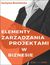 Książka ePub Elementy zarzÄ…dzania projektami w biznesie - Justyna Broniecka