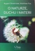 Książka ePub O naturze, duchu i materii - Matthew Fox, Rupert Sheldrake
