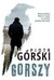 Książka ePub Gorszy Piotr GÃ³rski ! - Piotr GÃ³rski
