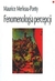 Książka ePub Feneomenologia percepcji Maurice Merleau-Ponty - zakÅ‚adka do ksiÄ…Å¼ek gratis!! - Maurice Merleau-Ponty