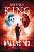 Książka ePub DALLAS `63 Stephen King ! - Stephen King