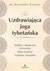 Książka ePub UzdrawiajÄ…ca joga tybetaÅ„ska ALEJANDRO CHAOUL ! - ALEJANDRO CHAOUL