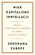 Książka ePub Wiek kapitalizmu inwigilacji - Shoshana Zuboff