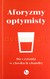 Książka ePub Aforyzmy optymisty [KSIÄ„Å»KA] - Opracowanie zbiorowe