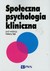 Książka ePub SpoÅ‚eczna psychologia kliniczna - brak