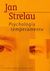 Książka ePub Psychologia temperamentu - Strelau Jan