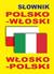 Książka ePub SÅ‚ownik polsko-wÅ‚oski, wÅ‚osko-polski w.2015 - praca zbiorowa