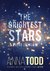 Książka ePub The Brightest Stars - Anna Todd