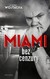 Książka ePub `Miami` bez cenzury Anna Wojtacha ! - Anna Wojtacha