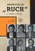 Książka ePub Organizacja â€žRuchâ€ (1965-1970) - Byszewski Piotr