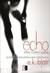 Książka ePub Echo. Czarny Lotos. Tom 2 - Blair E.k.