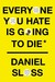 Książka ePub Everyone You Hate is Going to Die - Sloss Daniel