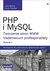 Książka ePub PHP i MySQL. Tworzenie stron WWW. Vademecum profesjonalisty. Wydanie V - Luke Welling, Laura Thomson