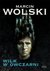 Książka ePub Wilk w owczarni - Marcin Wolski