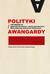Książka ePub Polityki / Awangardy - praca zbiorowa
