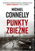 Książka ePub Punkty zbieÅ¼ne - Connelly Michael