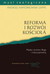 Książka ePub Reforma i rozwÃ³j KoÅ›cioÅ‚a - brak