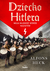 Książka ePub Dziecko Hitlera Moja mÅ‚odoÅ›Ä‡ wÅ›rÃ³d nazistÃ³w - Heck Alfons