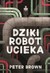 Książka ePub Dziki robot ucieka Peter Brown ! - Peter Brown