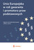Książka ePub Unia Europejska w roli gwaranta i promotora praw podstawowych - brak