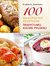 Książka ePub 100 najlepszych przepisÃ³w tradycyjnej kuchni - brak