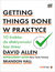 Książka ePub Getting Things Done w praktyce. 10 krokÃ³w do efektywnoÅ›ci bez stresu - David Allen, Brandon Hall