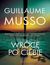 Książka ePub WRÃ“CÄ˜ PO CIEBIE - Guillaume Musso
