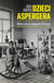 Książka ePub Dzieci Aspergera | - Sheffer Edith