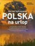 Książka ePub Polska na urlop - brak
