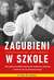 Książka ePub Zagubieni w szkole jak odkryÄ‡ ÅºrÃ³dÅ‚a szkolnych trudnoÅ›ci dziecka i pomÃ³c mu je przezwyciÄ™Å¼yÄ‡ - brak