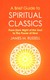 Książka ePub A Brief Guide to Spiritual Classics - Russell James M.