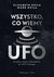 Książka ePub Wszystko, co wiemy o UFO - Neila Elisabeth, Neila Mark