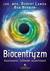 Książka ePub Biocentryzm. KwantoÅ›Ä‡, czÅ‚owiek, wszechÅ›wiat - Robert Lanza, Bob Berman