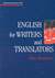 Książka ePub ENGLISH FOR WRITERS AND TRANSLATORS - brak